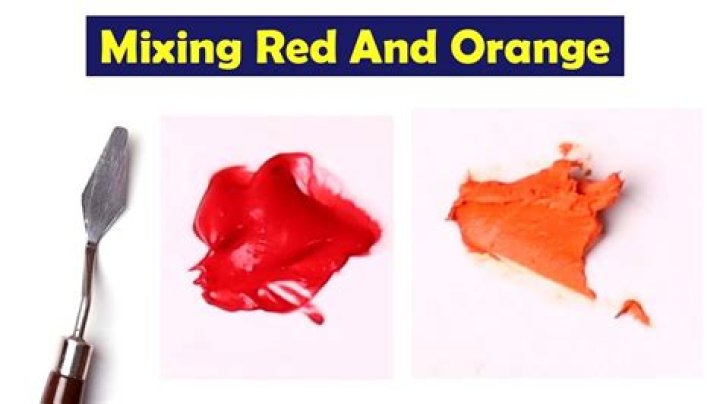 What color do you get when you mix orange and red?