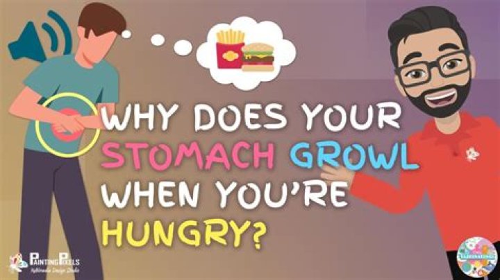 What happens when your stomach growls?